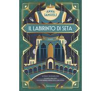 Libri Anna Samueli - Il Labirinto Di Seta