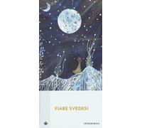 Libri Anna Wahlenberg et al. - Fiabe svedesi - 2017