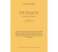 Libri Anna Zanon - Dunque - 2025 (Psiche e coscienza)