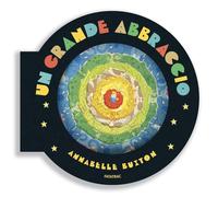 Libri Annabelle Buxton - Un Grande Abbraccio. Ediz. A Colori