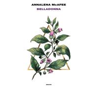 Libri Annalena McAfee - Belladonna
