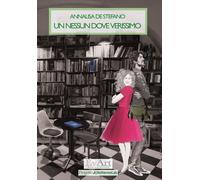 Libri Annalisa De Stefano - Un Nessun Dove Verissimo