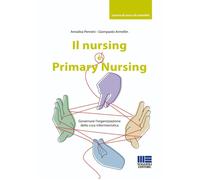 Libri Annalisa Pennini / Armellin Giampaolo - Il Nursing E Primary Nursing. Gove
