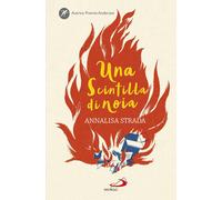 Libri Annalisa Strada - Una scintilla di noia - 2017