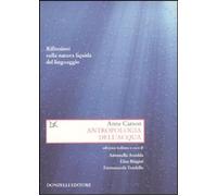 Libri Anne Carson - Antropologia Dell'acqua. Riflessioni Sulla Natura Liquida De