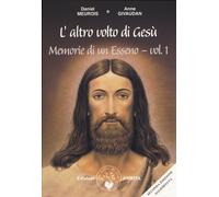 Libri Anne Givaudan / Daniel Meurois - Memorie Di Un Esseno #01