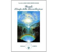 Libri Anne Givaudan / Daniel Meurois - Wesak: Il Tempo Della Riconciliazione