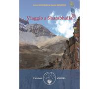 Libri Anne Givaudan - Viaggio a Shambhalla - 1999