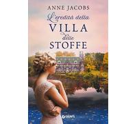 Libri Anne Jacobs - L' Eredita Della Villa Delle Stoffe