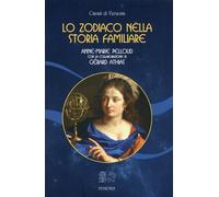 Lo zodiaco nella storia familiare