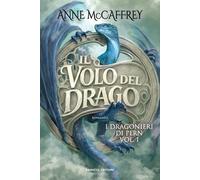 Libri Anne McCaffrey - Volo Di Drago. I Dragonieri Di Pern. Con Ex Libris. Con S