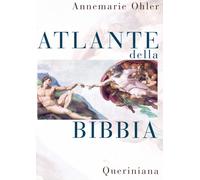 Libri Annemarie Ohler - Atlante della Bibbia - 2006