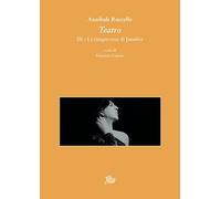 Libri Annibale Ruccello - Teatro III. Le Cinque Rose Di Jennifer