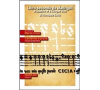 Libri Annibale Zoilo - Libro Secondo De Madrigali A Quattro Et Cinque Voci. Con