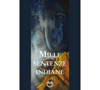 Libri Anonimo - Mille Sentenze Indiane