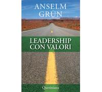 Libri Anselm Grün - Leadership con valori - 2005 (Books)
