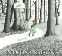 Libri Anthony Browne - Nel Bosco