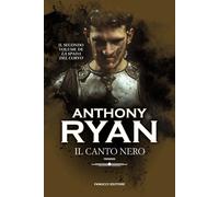 Il canto nero. La spada del corvo. Vol. 2