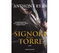 Il Signore della Torre. L'ombra del corvo. Vol. 2 - Ryan Anthony