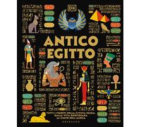 Libri Antico Egitto. Tutti I Segreti Della Civilta Egizia, Dalla Vita Quotidiana