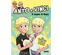 Libri Anto e Vinci - Il Sogno Di Hope