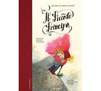 IL PICCOLO PRINCIPE - SAINT-EXUPERY ANTOINE DE - MONDADORI