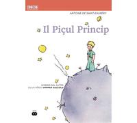 Libri Antoine de Saint-Exupéry - Il Piçul Princip - 2018