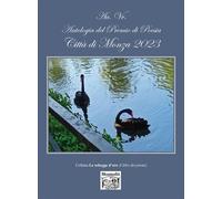 Libri Antologia Del Premio Di Poesia Citta Di Monza 2023