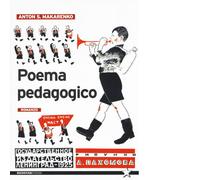 Libri Anton S. Makarenko - Poema pedagogico - 2017