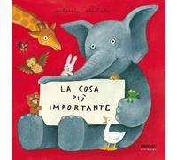 Libri Antonella Abbatiello - La Cosa Piu Importante
