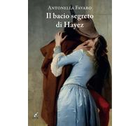 Il bacio segreto di Hayez