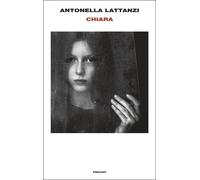 Libri Antonella Lattanzi - Chiara