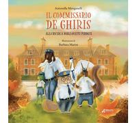 Libri Antonella Manganelli - Il Commissario De Ghiris. Alla Ricerca Degli Ovetti