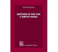 Questioni di fine vita e diritto penale
