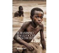 Libri Antonella Salvatore - Il Bambino Dagli Occhi D'inchiostro