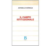 Campo Istituzionale - Antonello Correale - 1991