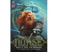 Libri Antonello Venditti / Roberto Arduini / Stefano Giorgianni - Norse. Miti E