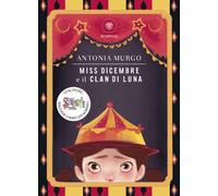 Libri Antonia Murgo - Miss Dicembre e il Clan di Luna - 2022