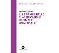 Alle Origini Della Classificazione Decimale Universale. La Corrispondenza Tra Pa