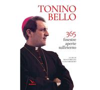 Libri Antonio Bello - 365 Finestre Aperte Sull'eterno