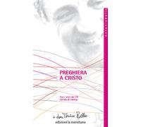 Libri Antonio Bello - Preghiera a Cristo - 2022