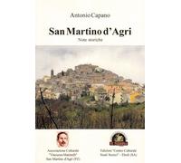 Libri Antonio Capano - San Martino D'agri. Note Storiche