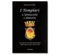 Libri Antonio Carabba - I Templari A Spinazzola E Dintorni
