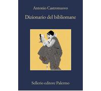 Dizionario del bibliomane