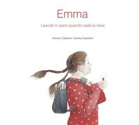 Libri Antonio Catalano - Emma. Ediz. Illustrata
