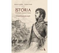 Libri Antonio Condoleo / Teodosio Gentile - Istoria. Poema Dialettale