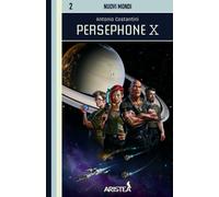 Libri Antonio Costantini - Persephone X. Libro Game