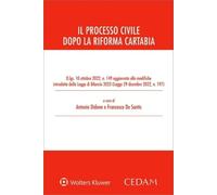 Processo Civile Dopo La Riforma Cartabia - Antonio Didone e Francesco De Santis