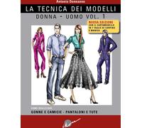 Libri Antonio Donnanno - Tecnica Dei Modelli Donna-Uomo. Come Realizzare Gonne E