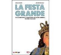 Libri Antonio Ferrante / Tricarico Antonietta - La Festa Grande. Gli Altamurani